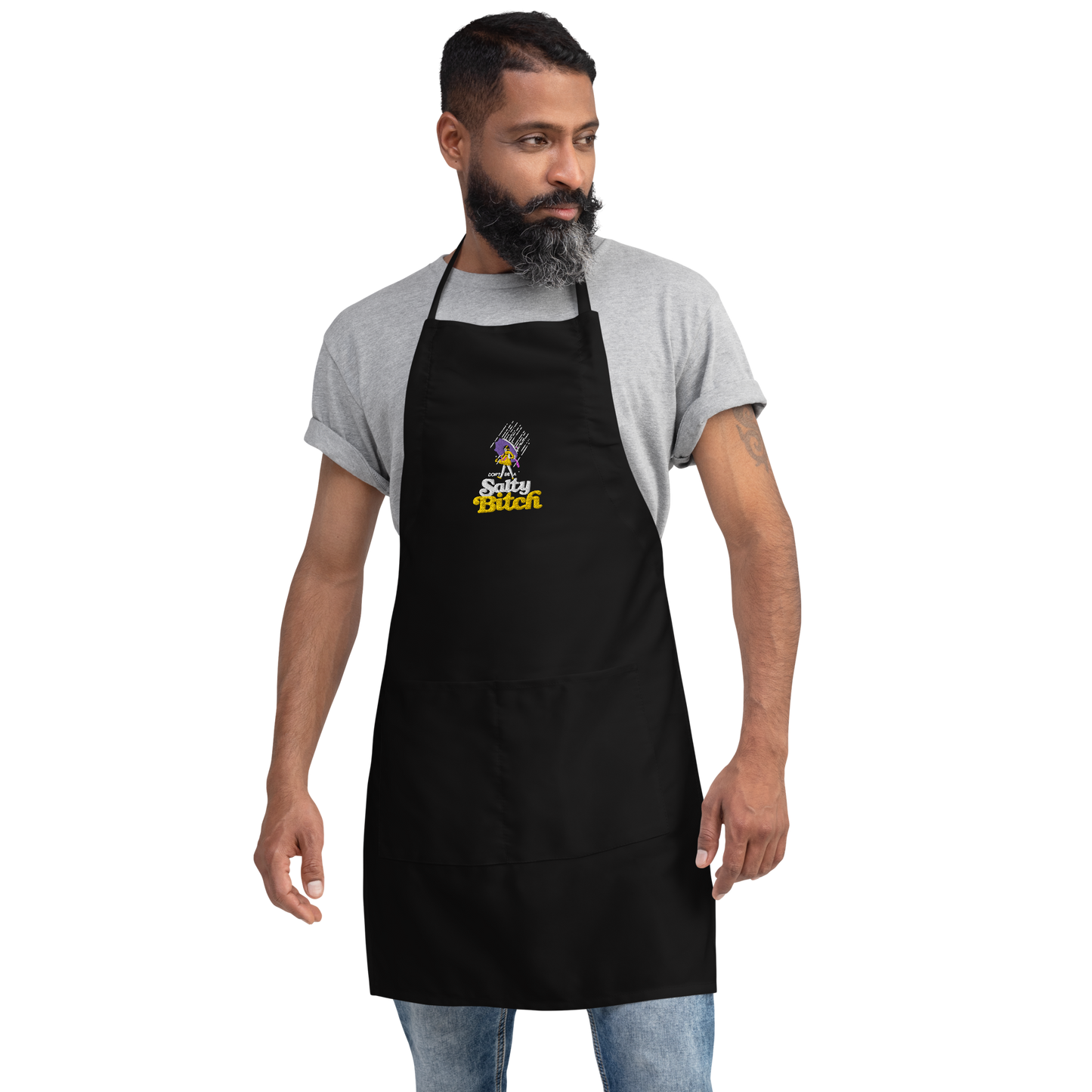 Don't be a Salty Bitch - Embroidered Apron